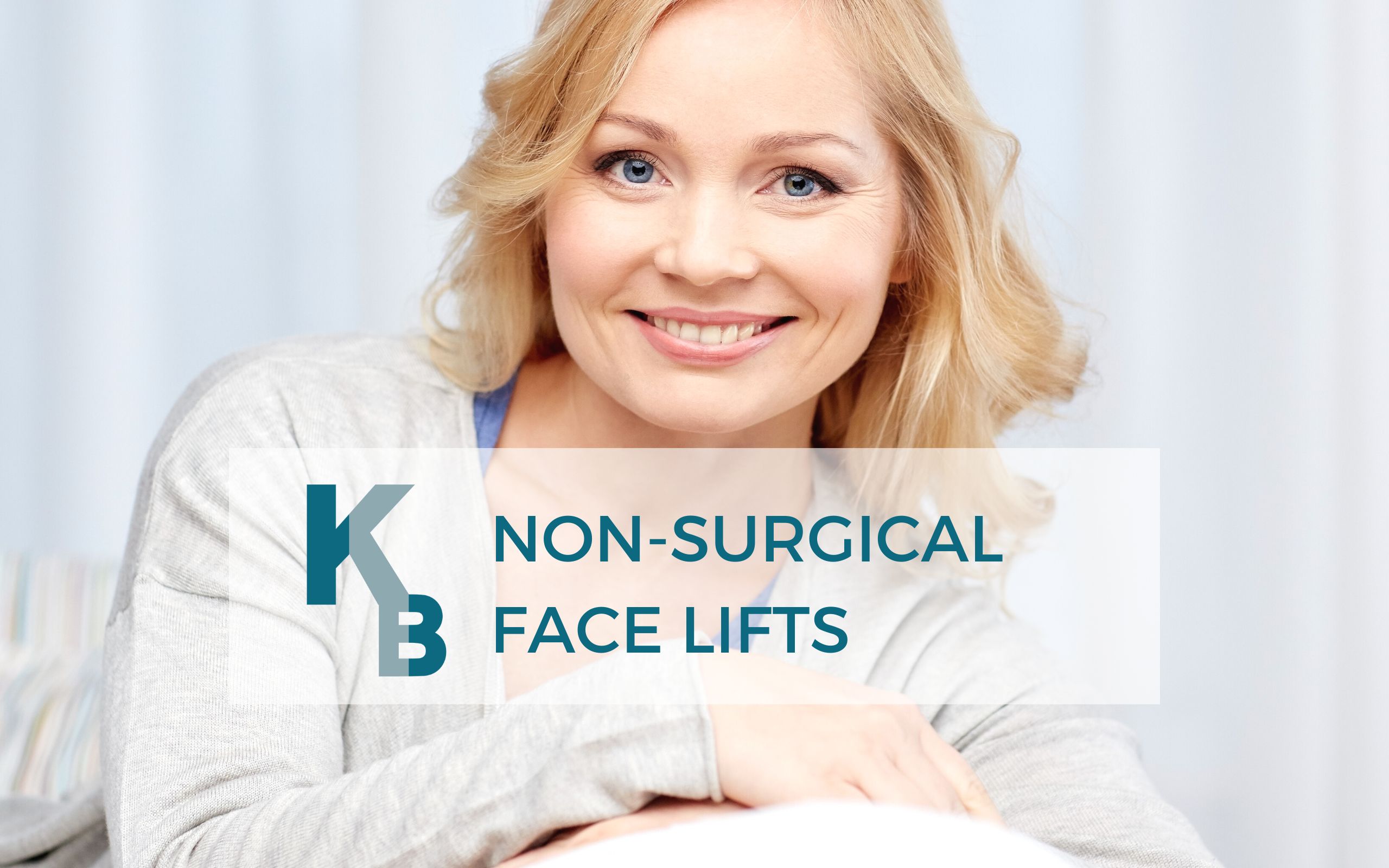 Non Surgical Face Lifts