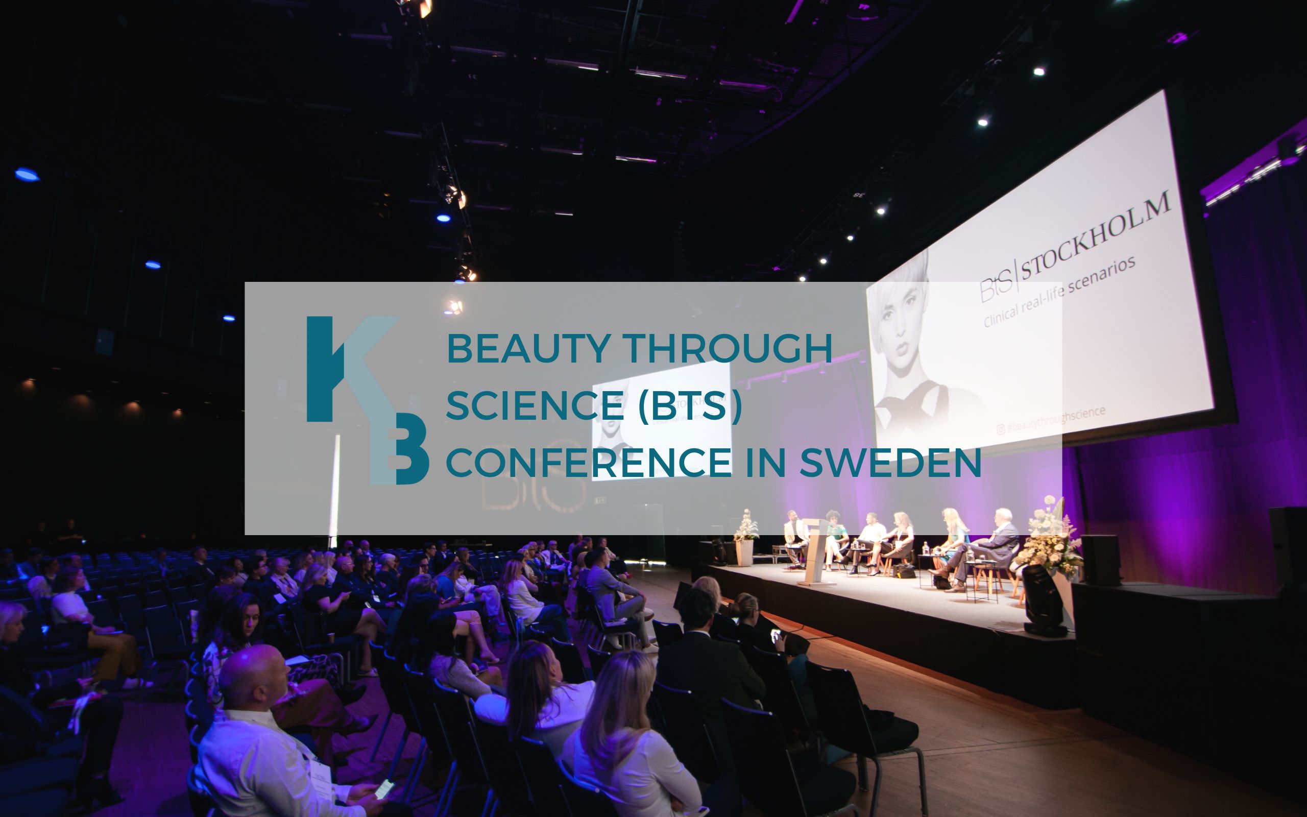 Beauty Through Science Aesthetic Medicine Conference Sweden